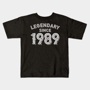 Legendary Since 1989 Kids T-Shirt